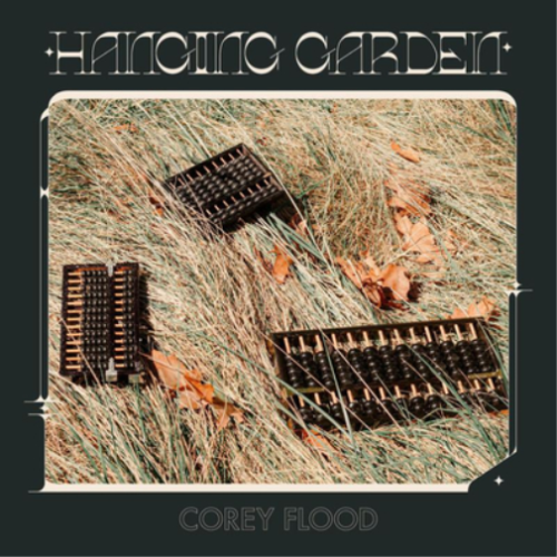 Flood, Corey - Hanging Garden (Color Vinyl)