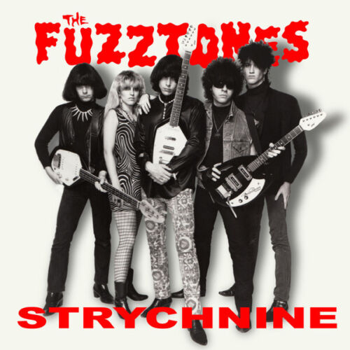 Fuzztones - Strychnine (7")