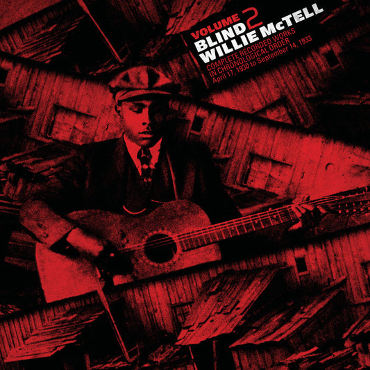 McTell, Blind Willie  - Vol. 2 Complete Recorded Works