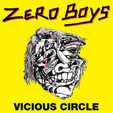 Zero Boys - Vicious Circle (Opaque Red Vinyl)